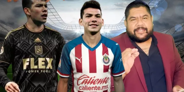 Los Ángeles Football Club pueden esperar, Jesús Hernández revela por qué Hirving Lozano debería llegar a Chivas.
