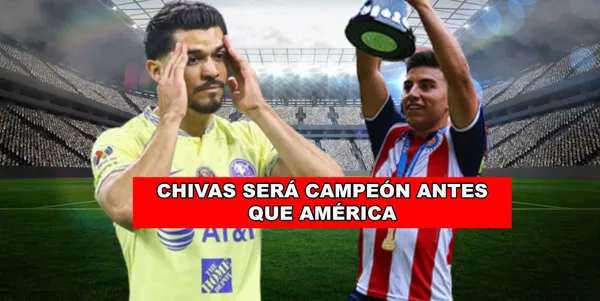 Se les borró la sonrisa a los americanistas, revelan porque Chivas sería campeón antes de las águilas.