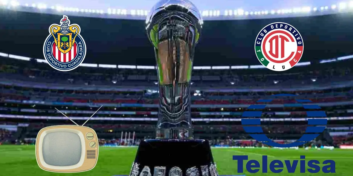 Logo de Chivas y Toluca en el trofeo de la Liga MX, una TV y Televisa