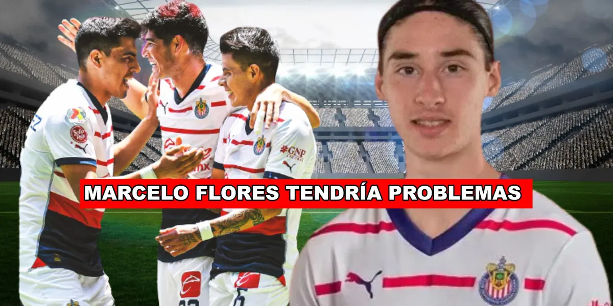 El primer jugador con el que Marcelo Flores tendría problemas si termina por llegar a Chivas.