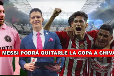 La razón por la que para Sergio Dipp ni Leo Messi podría quitarle la Leagues Cup a Chivas.
